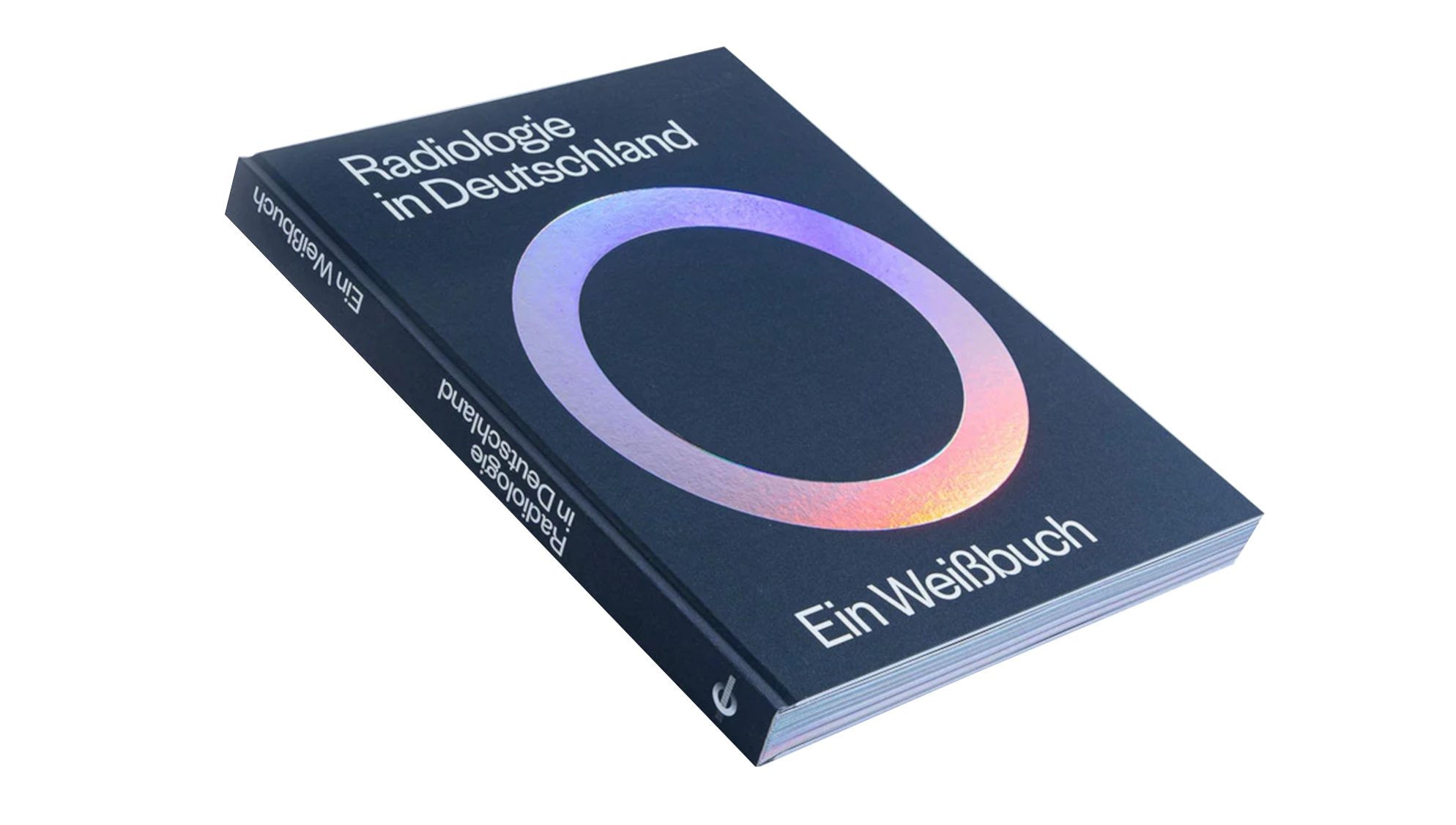 Buchcover: Radiologie in Deutschland. Ein Weißbuch